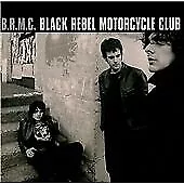 Black Rebel Motorcycle Club : B.R.M.C. CD (2001) Expertly Refurbished Product