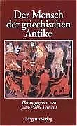 Der Mensch der griechischen Antike | Buch | Zustand sehr gut