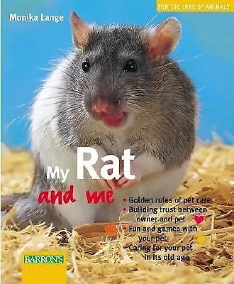 Barron's Monika Lange My Rat and Me - Golden Rules of Pet Care