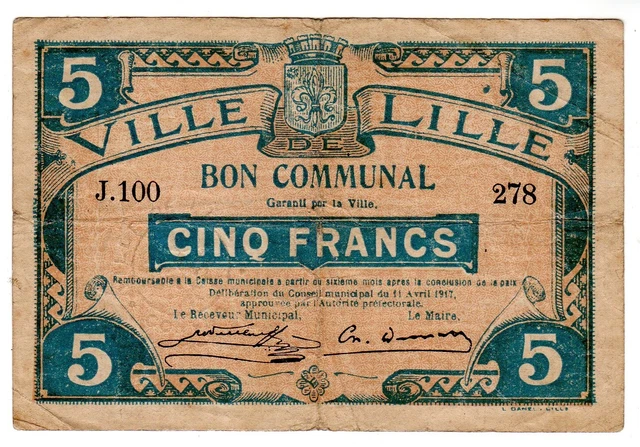 FRANCE BON COMMUNAL VILLE LILLE 5 FRANCS 1917 BILLET Nécessite  BON ETAT