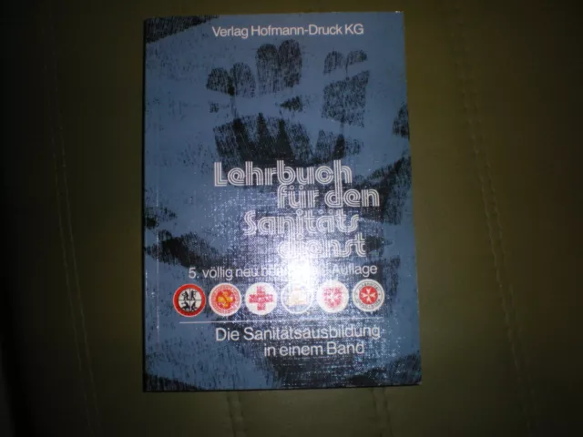 Lehrbuch für den Sanitätsdienst