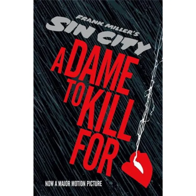 Frank Miller's Sin City (2014) A Dame to Kill For HC | Dark Horse