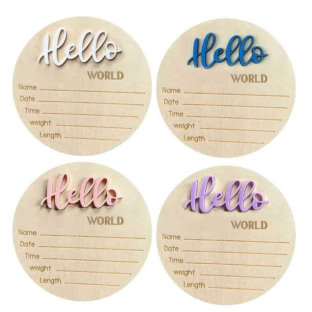 WOODEN BABY ANNOUNCEMENT Sign Hello the World Plaque Round New-born £3. ...