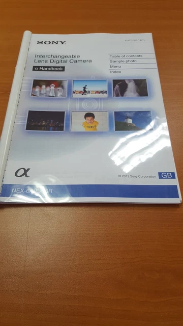 Sony Nex 6 Digital Camera  Printed Instruction Manual User Guide 247 Pages A5