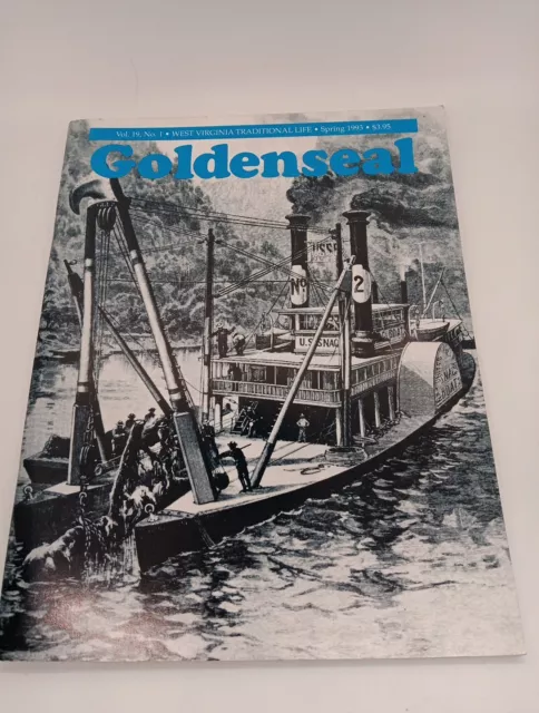 Goldenseal Magazine Spring 1993 Volume 19 Number 1 West Virginia Vintage