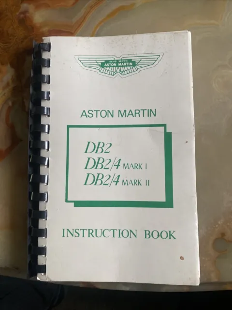 Aston Martin Db2/4 Mark 1 & Ii Instruction Book