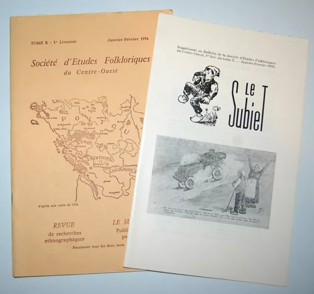 SOCIETE D'ETUDES FOLKLORIQUES DU CENTRE OUEST + LE SUBIET 1976 Janvier-Février