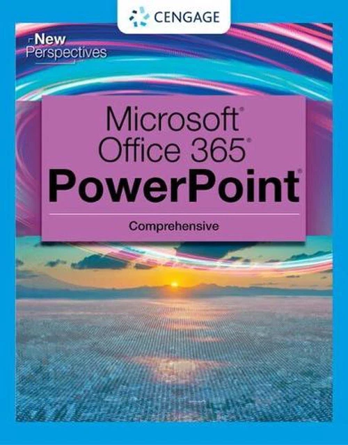 NEW PERSPECTIVES COLLECTION Microsoft 365 PowerPoint 2021 