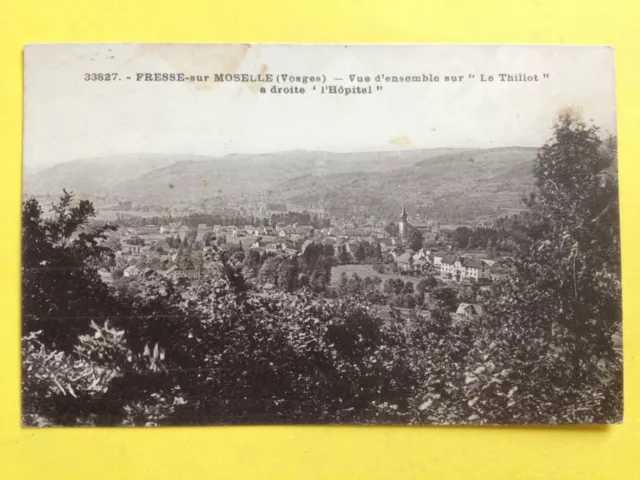 cpa RARE FRESSE on MOSELLE (Vosges) Overview of THILLOT and HOSPITAL