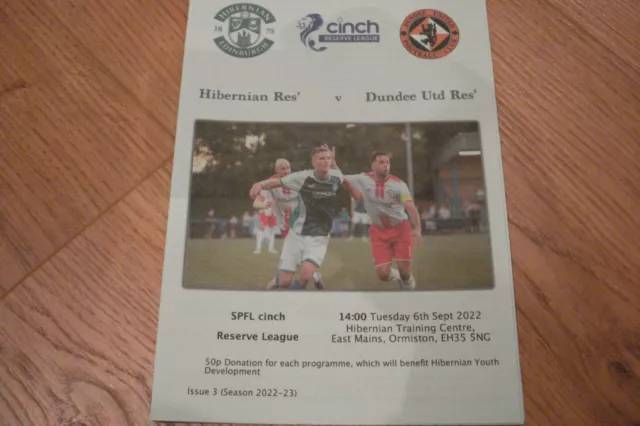 Hibernian (Hibs) Reserves V Dundee United Reserves  Reserve League Match  9/9/22