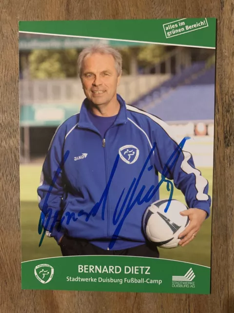 Bernard Dietz Autogramm Fußball DFB MSV Duisburg Schalke 04 Signiert !