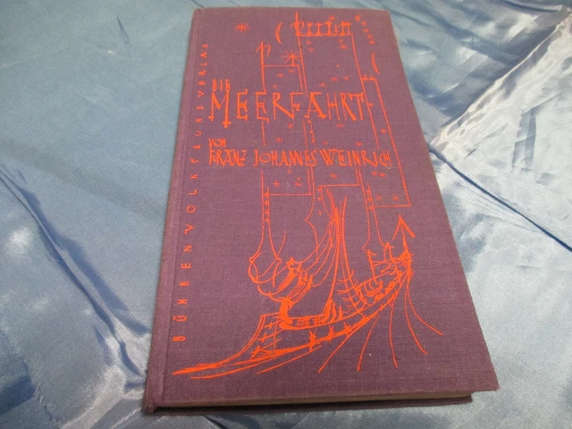 Weinrich , Die Meerfahrt , Erzählung , Erstausgabe 1926 , Antik Buch , # BB