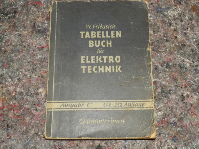 Tabellen Buch für Elektro Technik von 1952,316 Seiten gebr.