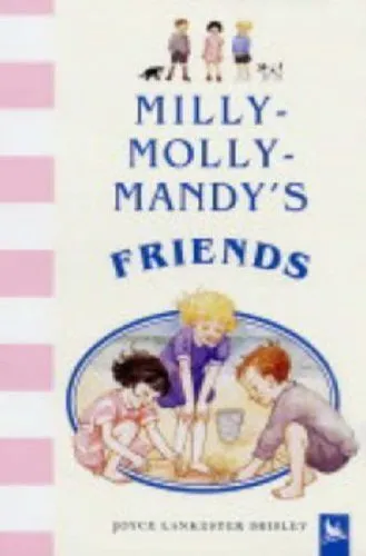 Milly-Molly-Mandy's Friends by Brisley, Joyce Lankester Hardback Book The Cheap