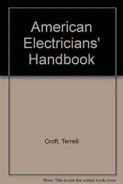 American Electrician's Handbook Hardcover C, Watt, John H., Croft