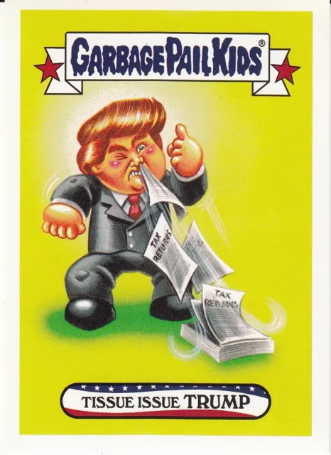 2016 Garbage Pail Kids Disgrace To The White House U Pick Trump Wacky Packages