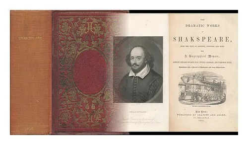 SHAKESPEARE, WILLIAM (1564-1616) The Dramatic Works of William Shakspeare / from