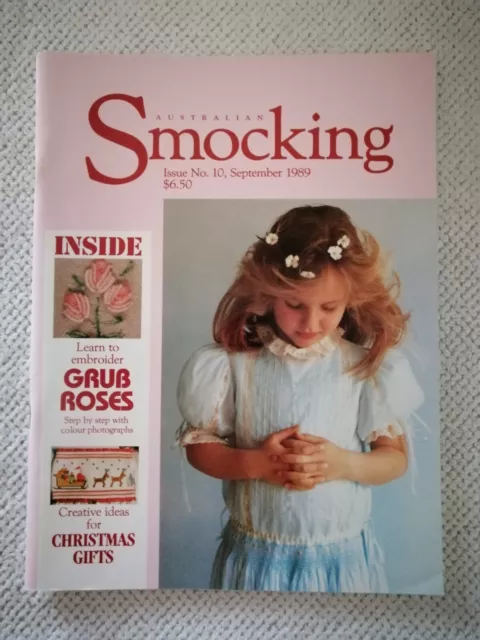 Australian Smocking & Embroidery Magazine - Issue 10 - Sept 1989 --Exc Condition