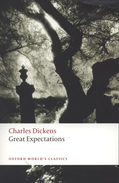 OXFORD WORLD'S CLASSICS: Great expectations by Charles Dickens ...