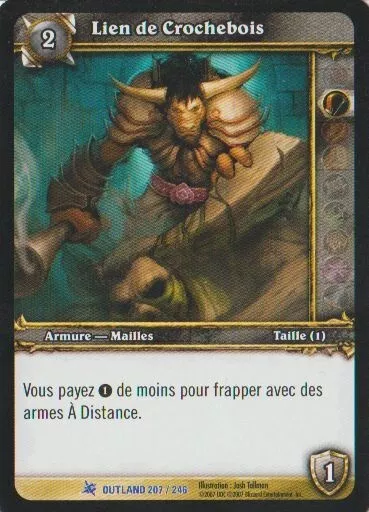 Lien de Crochebois #207 RARE / Outland FR Warcraft TCG