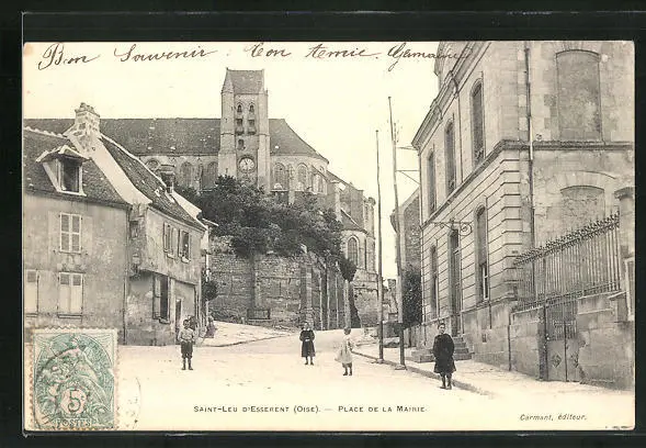 CPA Saint-Leu-d'Essrent, Place de la Mairie 1903