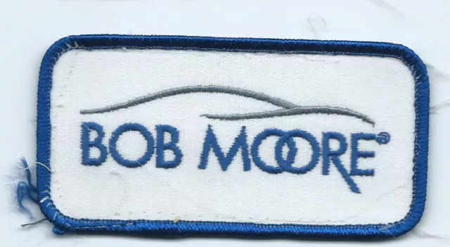 Bob Moore car dealer employee patch 2 X 4 Oklahoma City OK