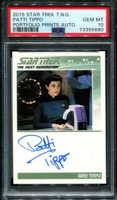 2015 Star Trek Tng Portfolio Prints Auto Patti Tippo Low Pop Psa 10 Gem Mint