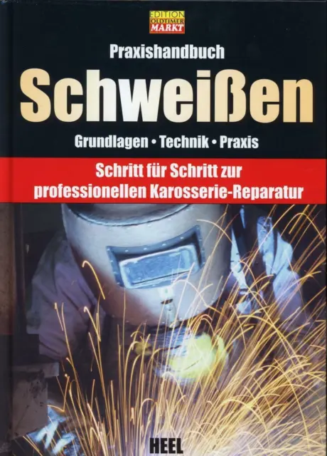 Praxishandbuch Schweißen | Buch | 9783868529036