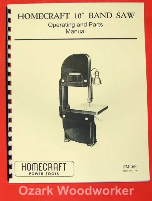 HOMECRAFT/Delta 10 inch older Band Saw Operator's Manual 0364