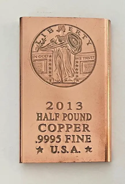 8oz Copper Fine .9995 Bullion Art Bar Standing Liberty quarter 2013 half pound