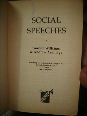 India Rare -  Social Speeches By Gordon Williams & Andrew Armitage Pages 256