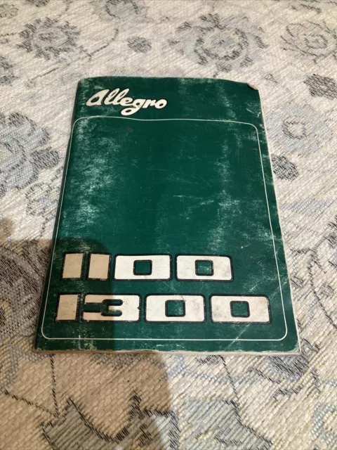 British Leyland Allegro 1100 / 1300 Driver's Handbook