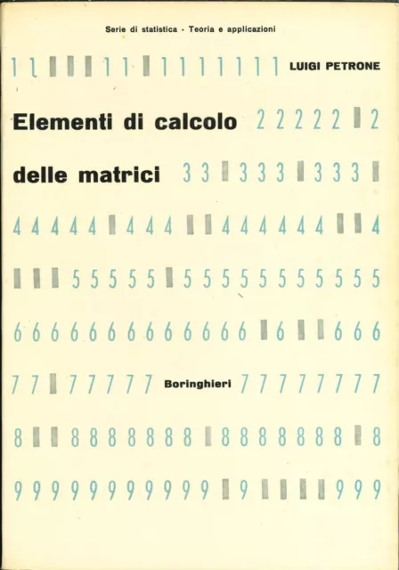 ⚪ Luigi Petrone - Elementi di calcolo delle matrici - Boringhieri