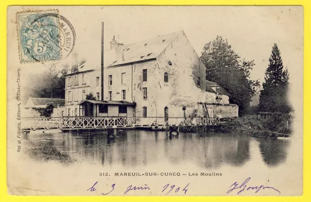 cpa 60 - MAREUIL sur OURCQ (Oise) Les MOULINS Passerelle sur la Rivière Dos 1900