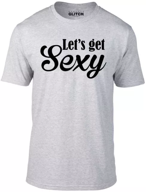 Lets Get Sexy T-Shirt - Funny t shirt impractical Jo sal jokers Q murr retro usa