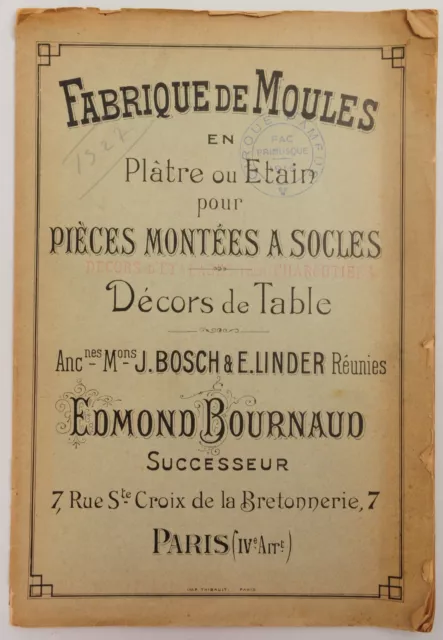 Maison Edmond Bournaud. Fabrique de Moules en Plâtre ou Etain pour pièces. 1927