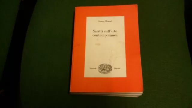 Brandi Cesare: SCRITTI SULL'ARTE CONTEMPORANEA. 1976, 30 mg21