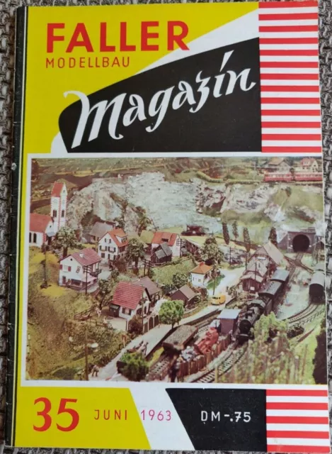 Faller Modellbau Magazin 35  - Juni 1963 - sehr gut erhalten