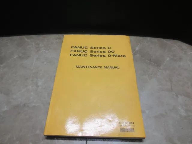 Fanuc Series 0,00,0-Mate Maintenance Manual B-61395E/04 Cnc  O