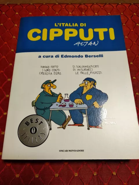 L'ITALIA DI CIPPUTI di ALTAN a cura di EDMONDO BERSELLI ed. OSCAR     MAG B 0168