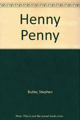 HENNY PENNY By Stephen Butler - Hardcover *Excellent Condition*