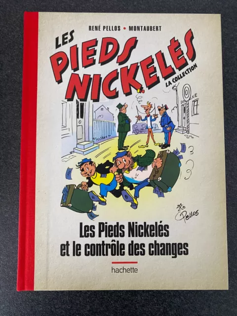 BD " Les Pieds Nickelés et le contrôle des changes " Collection Hachette N°125