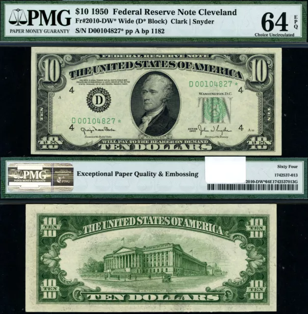 FR. 2010 DW* $10 1950 Federal Reserve Note CLE Wide D-* Blck CH PMG CU64EPQ Star