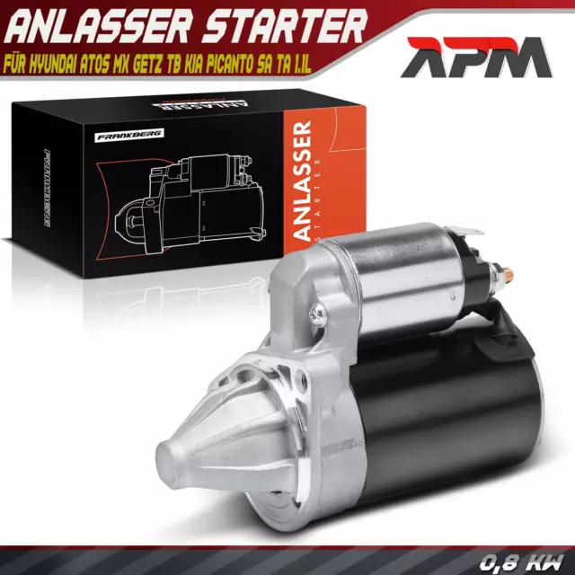 Anlasser Starter 0,8 KW für Hyundai Atos MX Getz TB KIA Picanto SA TA 1.1L