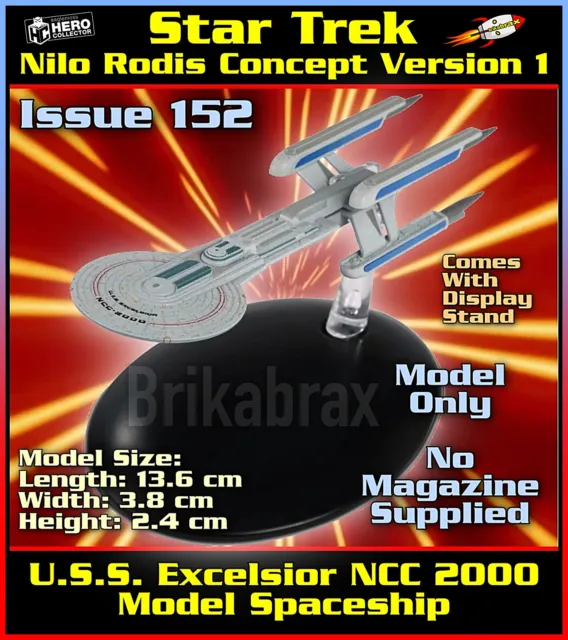 Eaglemoss Star Trek: USS Excelsior Nilo Rodis Concept I Model Only - NO MAGAZINE