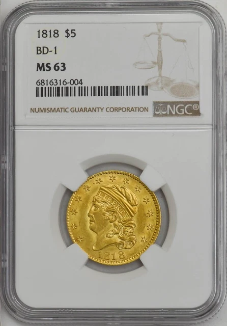 1818 $5 Gold Capped Bust BD-1 MS63 NGC 946260-3