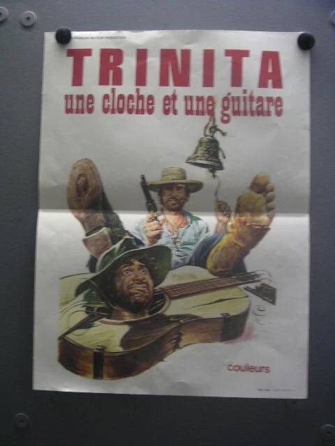 .Affiche cinéma  40X60  TRINITA UNE CLOCHE UNE GUITARE  Hill et Spencer