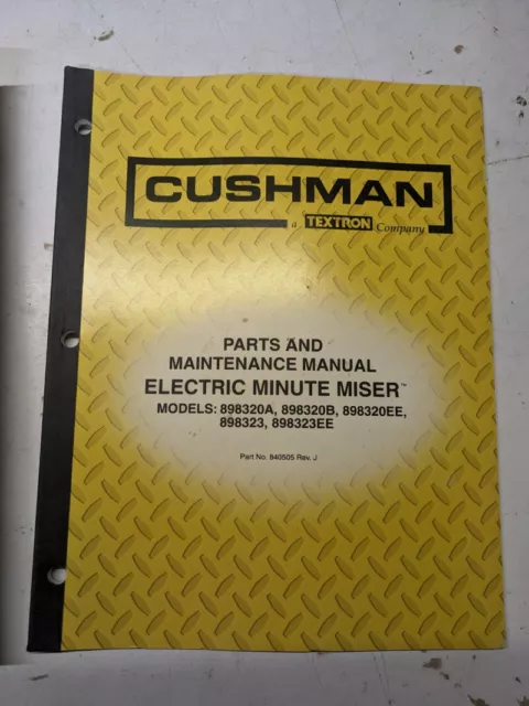 Cushman Electric Minute Miser Parts List Maintenance Manual 898320A/B/Ee/ 898323