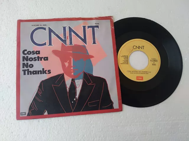 Cnnt ""Cosa Nostra No Thanks"" 45 Rpm 1989 Emi Italy