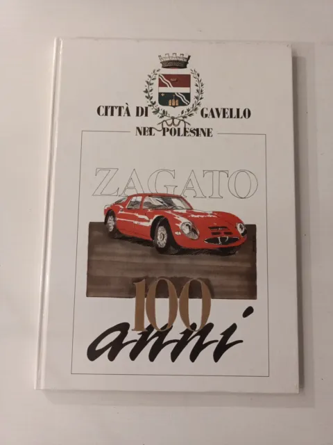 ZAGATO 100 ANNI -Barabesi / Rizzardo - edizione numerata